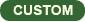 custom